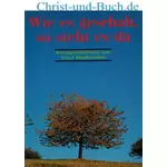 Wie es geschah, so steht es da, Ernst Modersohn
