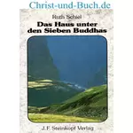 Das Haus unter den Sieben Buddhas, Ruth Schiel