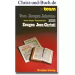 Vom Zeugen Jehovas zum Zeugen Jesu Christi, H J Twisselmann