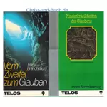 Kinderkrankheiten des Glaubens - Gesetzlichkeit und Schwärmerei + Vom Zweifel zum Glauben - Wie entsteht bekennender Glaube? Hans Brandenburg Buchpaket