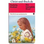 Ein königlich Kind, Hedwig Andrae #5A