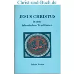 Jesus Christus in den islamischen Traditionen, Ishak Ersen