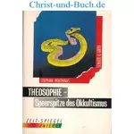 Theosophie - Speerspitze des Okkultismus, Stephan Holthaus