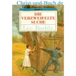 Ein amerikanisches Abenteuer 2 Die verzweifelte Suche, Lee Roddy