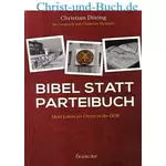 Bibel statt Parteibuch, Christian Döring