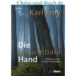 Die unsichtbare Hand, Karl Frey