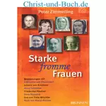 Starke fromme Frauen - Starke fromme Frauen - Zimmerling Peter