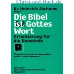 Die Bibel ist Gottes Wort, Heinrich Jochums