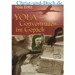 Yola - Gottvertrauen im Gepäck, Yola Entz #3E