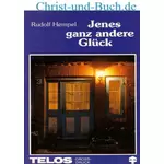 Jenes ganz andere Glück Grossdruck, Rudolf Hempel