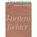 Lisettens Tochter 18, Dreisbach Elisabeth
