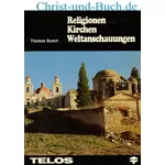 Religionen Kirchen Weltanschauungen, Thomas Busch