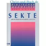 Sekte, Kirche zwischen Wahrheit und Lüge, Horst Stricker