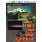 Hart an der Grenze, Gitti Niederseer #