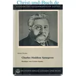 Charles Haddon Spurgeon Prediger von Gottes Gnaden, Ernst Bunke
