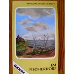 IM FISCHERDORF - Margarete von Oertzen