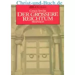 Der größere Reichtum, Grace Irwin