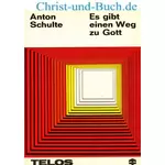 Es gibt einen Weg zu Gott, Anton Schulte #