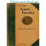 Jesus Freaks Andachten, dc Talk