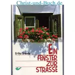 Ein Fenster zur Straße, Erika Treude #3T