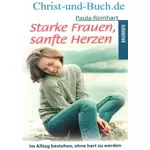 Starke Frauen, sanfte Herzen, Paula Reinhart