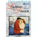 Leuchtfeuer der Sehnsucht, Lisa Tawn Bergren