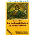 Die Heiligkeit Gottes in Jesus Christus, David Jaffin