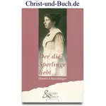 Der die Sperlinge liebt +Morgen kommt ein neuer Tag, Buchpaket Hanni Lützenbürger