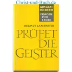 Prüfet die Geister - Philosophen und Denker von Kant bis Bloch, Helmut Lamparter