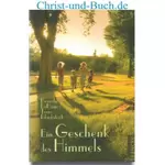 Ein Geschenk des Himmels, Beverly LaHaye; Terri Blackstock