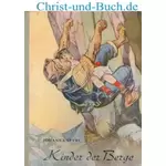 Kinder der Berge, Johanna Spyri