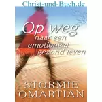 Op weg naar een emotioneel gezond leven, Stormie Omartian