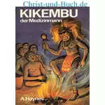 Kikembu, der Medizinmann, Ambrose Haynes