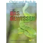 Das Gewissen Verstehen wie es tickt; Naselli; Crowley