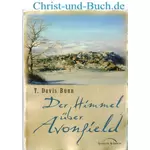 Der Himmel über Avonfield, T Davis Bunn #