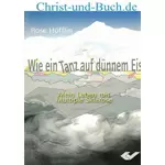 Wie ein Tanz auf dünnem Eis Multiple Sklerose, Rose Höfflin