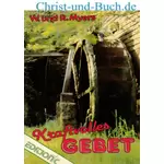 Kraftvolles Gebet, Warren Myers
