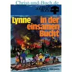 Lynne in der einsamen Bucht, Olive L Groom