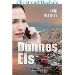 Dünnes Eis, Dani Pettrey neu