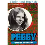 Peggy erlebt Wunder, Dorothy Martin