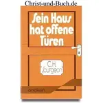 Sein Haus hat offene Türen, C.H. Spurgeon