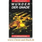 Wunder der Gnade, Josef Kausemann