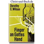 Finger an Gottes Hand Chirurg Leprologe Paul Brand, Dorothy C Wilson #5W