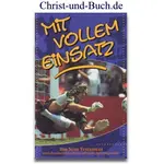 Mit vollem Einsatz - Das Neue Testament mit Lebensberichten internationaler Spitzensportler #3A