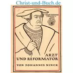 Arzt und Reformator Vadian, Johannes Ninck