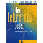 Herr lehre uns beten, Kenneth Hagin