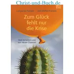 Zum Glück fehlt nur die Krise; Luitgardis Parasie; Jost Wetter-Parasie