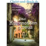 Das Hugenottenkreuz, Elizabeth Musser
