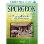 Predigt Entwürfe 1 Altes Testament, Spurgeon