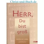 Herr du bist groß 91 Geistliche Lieder Texte Paul Waltersbacher